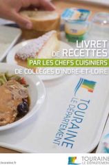 Livret de recettes 2017 des chefs cuisiniers des collèges d'Indre-et-Loire